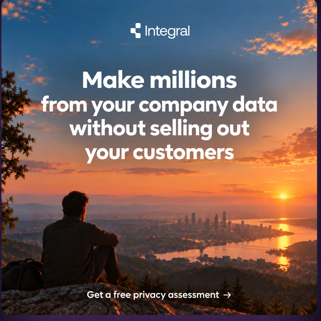 Make millions from your company data without selling out your customers. Get a free privacy assessment.